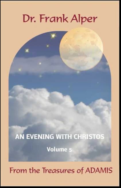 Cover of “An Evening with Christos”, volume 5, by Dr. Frank Alper.