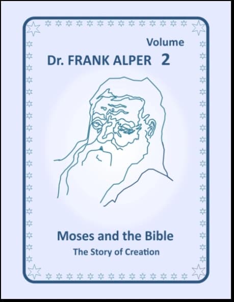 Cover of “Moses and the Bible”, volume 2, by Dr. Frank Alper.