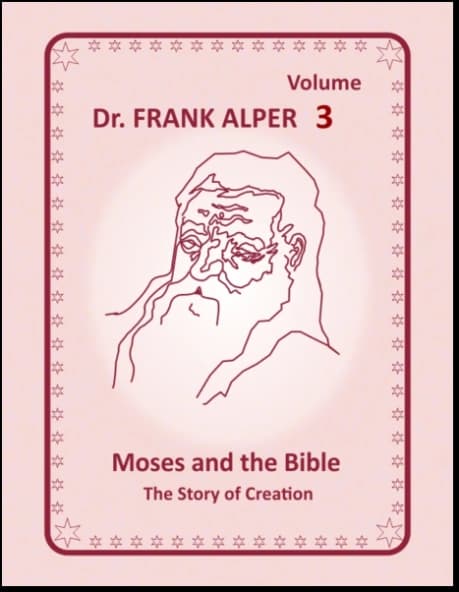 Cover of “Moses and the Bible”, volume 3, by Dr. Frank Alper.