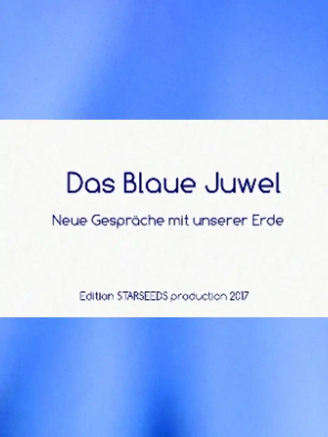 das blaue Juwel